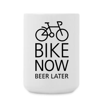 Bike now beer later - Large Mug 440 ml - white - Front