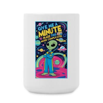 Give me a minute to make this more complicated - Large Mug 440 ml - white - Front