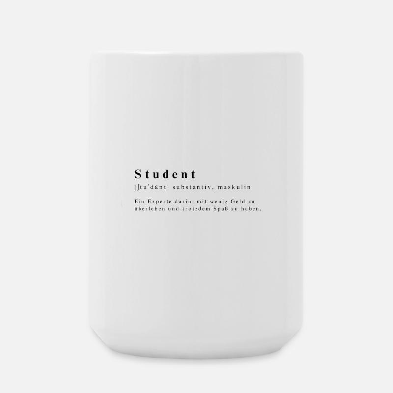 Étudiant - nom, expert, peu d’argent, amusez-vous - Grande tasse 440 ml - blanc