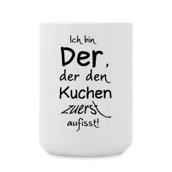 Der den Kuchen zuerst aufisst Geschenk - Große Tasse 440 ml - Weiß - Vorne