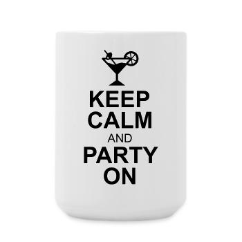 keep calm and party on - Large Mug 440 ml - white - Front