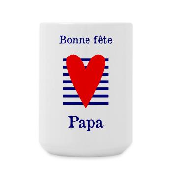 PAPA. FÊTE DES PÈRES. BONNE FÊTE PAPA. BONNE FÊTE. - Grande tasse 440 ml - blanc - Devant