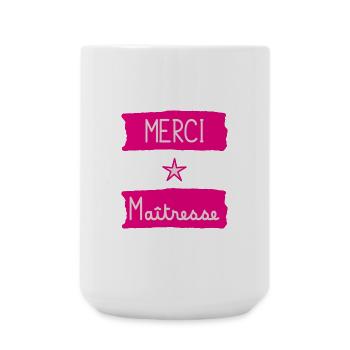 MAÎTRESSE. MAITRE. MERCI. MERCI MAÎTRESSE - Grande tasse 440 ml - blanc - Devant