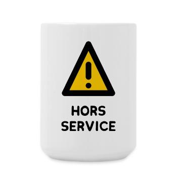 HORS SERVICE. PANNEAU. DANGER. HUMOUR. DRÔLE - Grande tasse 440 ml - blanc - Devant
