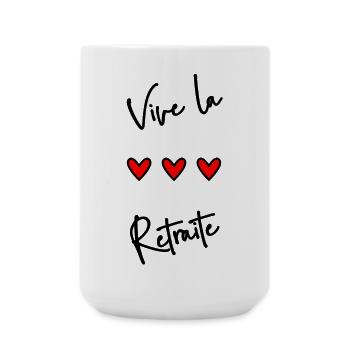 RETRAITE. BONNE RETRAITE. JOYEUSE RETRAITE. COEUR - Grande tasse 440 ml - blanc - Devant