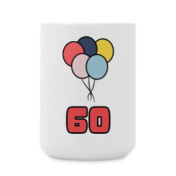 60. 60 YEARS. 60th ANNIVERSARY. 60TH BIRTHDAY. - Large Mug 440 ml - white - Front