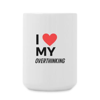 I Love My Overthinking - Large Mug 440 ml - white - Front