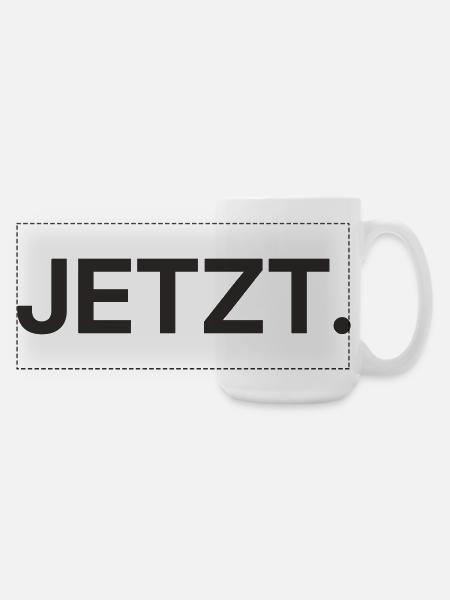 Jetzt – Minimalistisches Textdesign - Große Panoramatasse 440 ml - Weiß