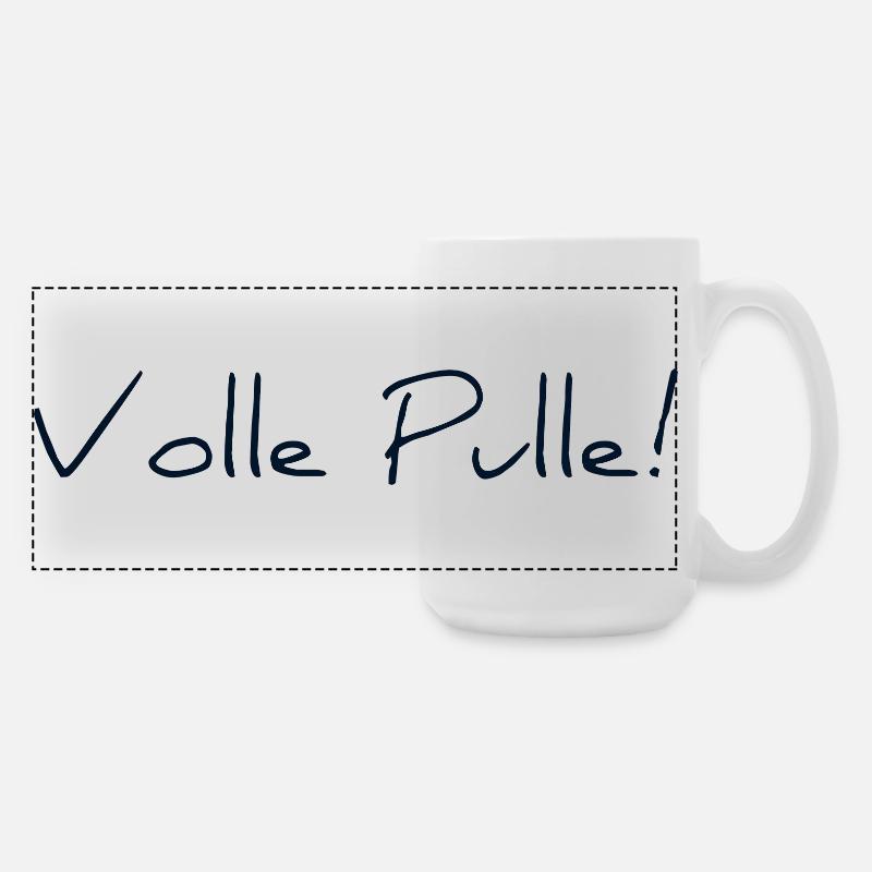 Volle Pulle - Große Panoramatasse 440 ml - Weiß