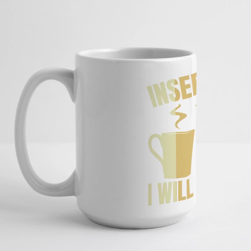 Insert Coffee And I Will Write Code Große Panoramatasse 440 ml