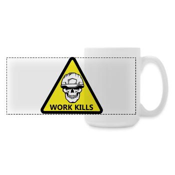 panneau danger travailler tue avec un crâne casqué - Grande tasse panoramique 440 ml - blanc - Droite