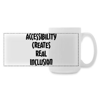 Accessibility creates true inclusion # - Large Panoramic Mug 440 ml - white - Right