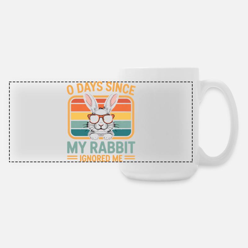 0 Days Since My Rabbit Ignored Me Rabbit - Large Panoramic Mug 440 ml - white