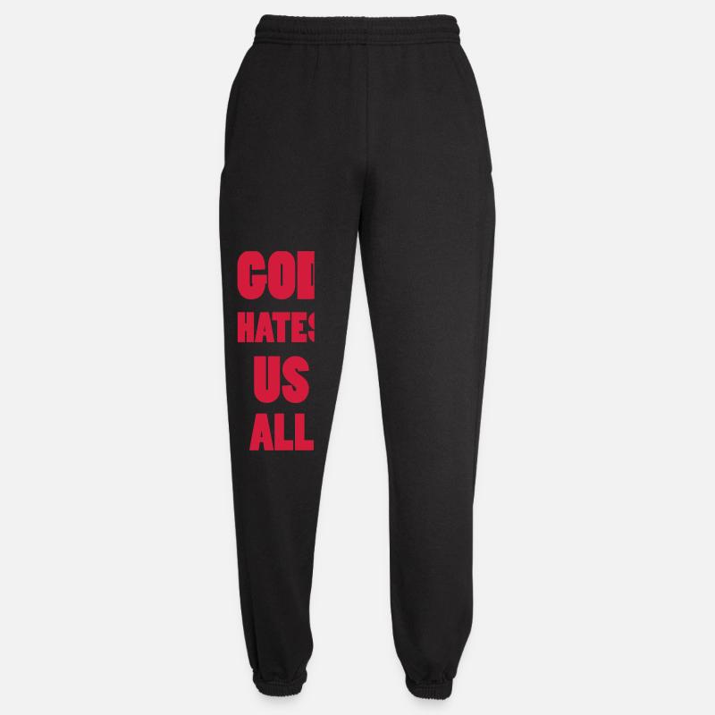God hate us all ! - Pantalon de jogging unisexe - noir
