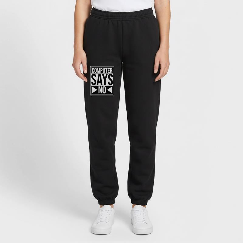 Computer Says No Funny Programmer Nerd Technique Unisex Joggers