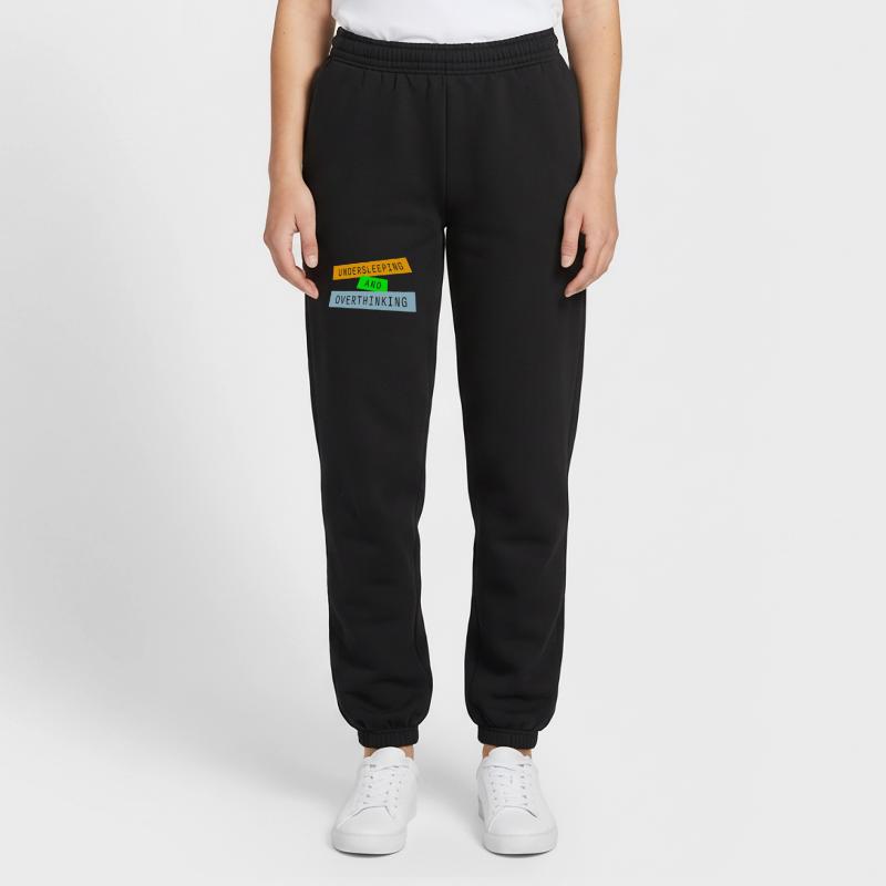 Undersleeping And Overthinking Funny Tired Saying Unisex Joggers