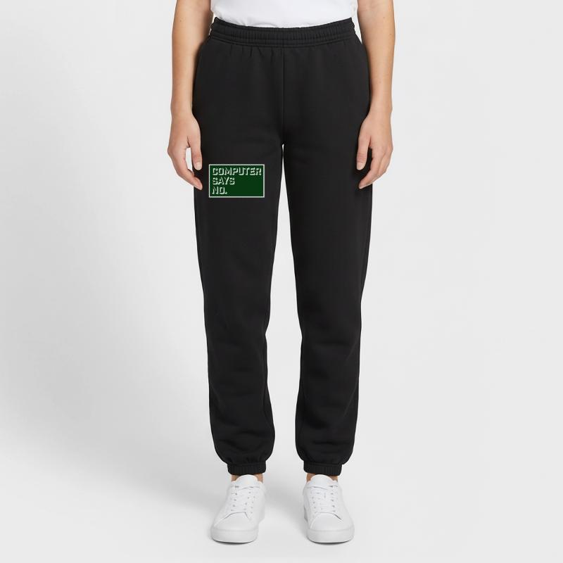 Computer Says No Funny Programmer Nerd Technique Unisex Joggers