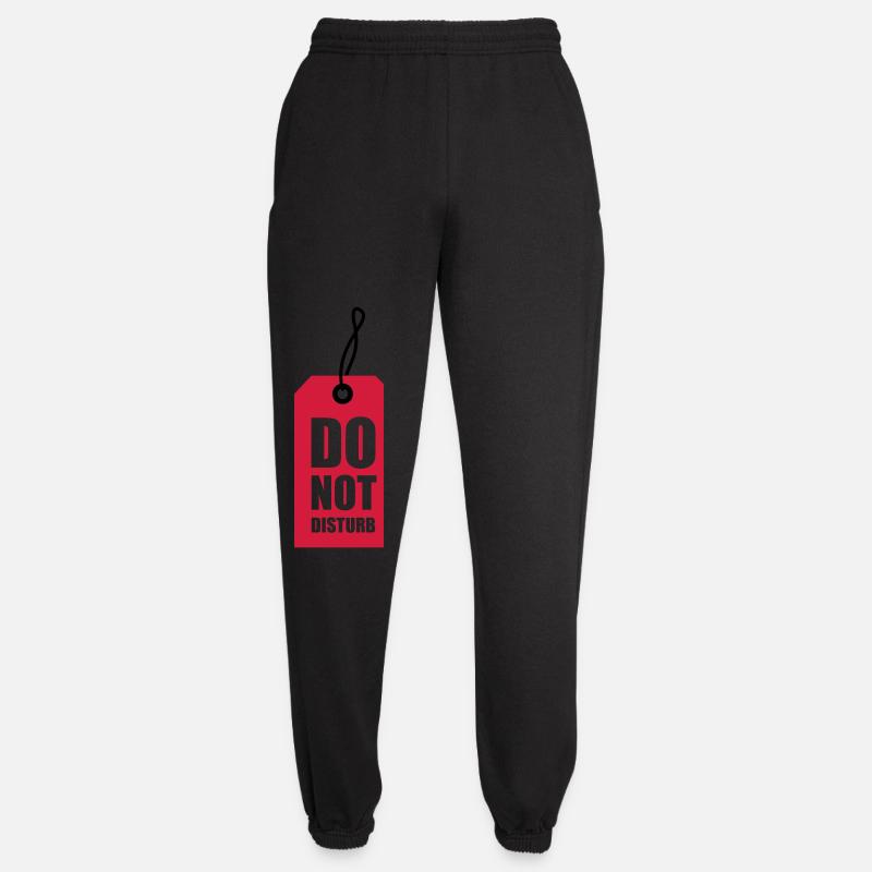 Do not disturb - Unisex Jogginghose - Schwarz