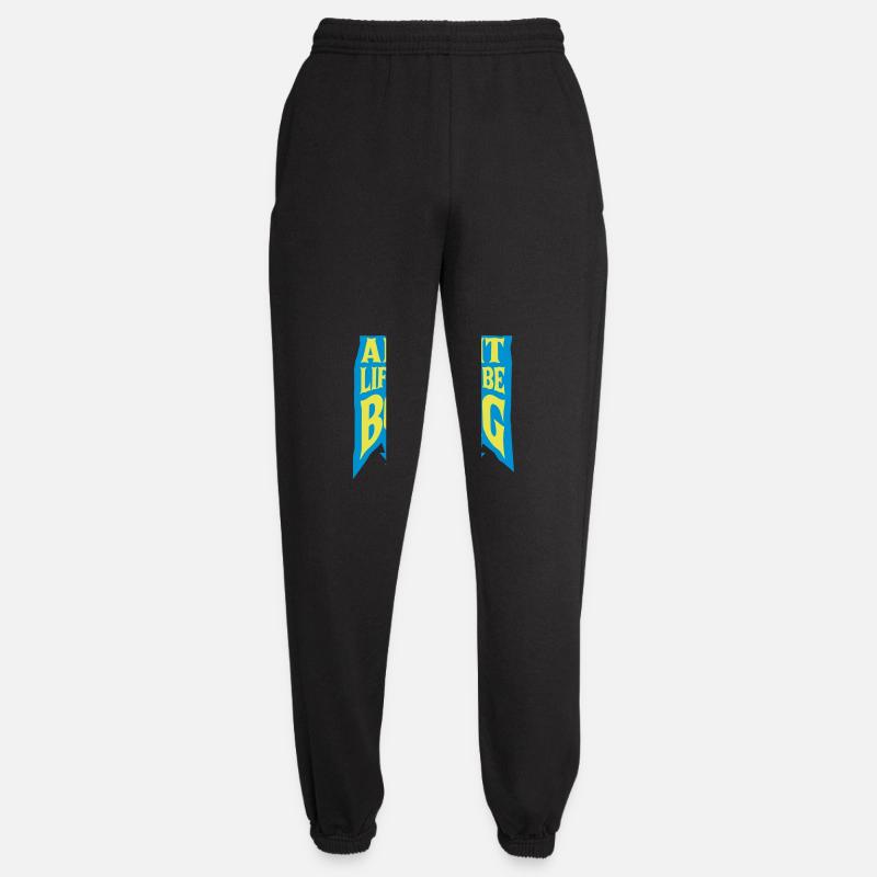 boring life without me - Unisex Jogginghose - Schwarz