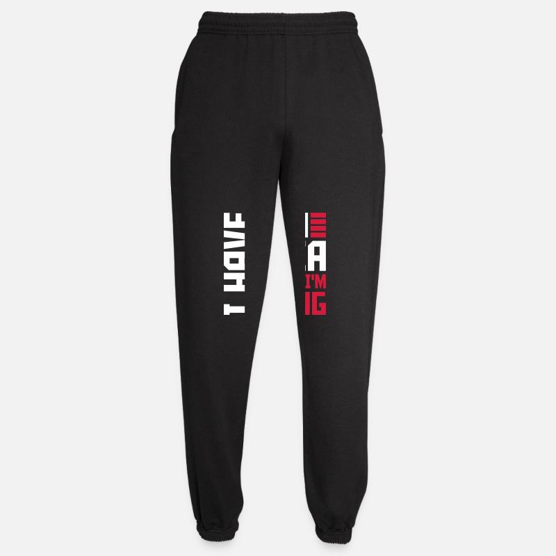 I Have No Idea - Unisex Jogginghose - Schwarz