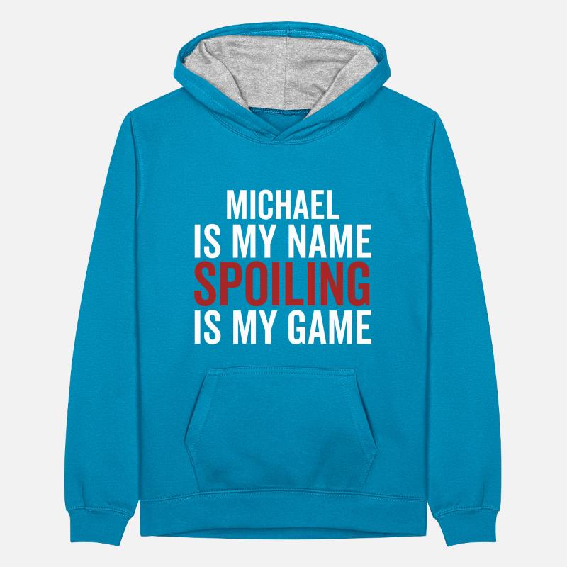 Michael est mon nom Spoiling est mon jeu Sweat à capuche contrasté Ado