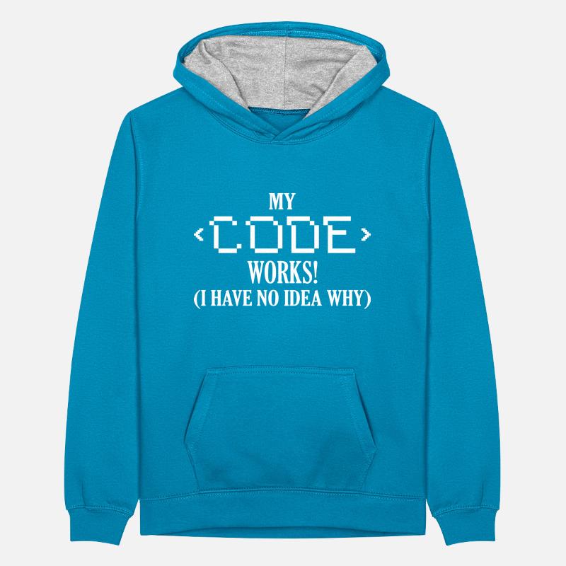 My Code Works! I Have No Idea Why Software Coding Teenager Kontrast-Hoodie