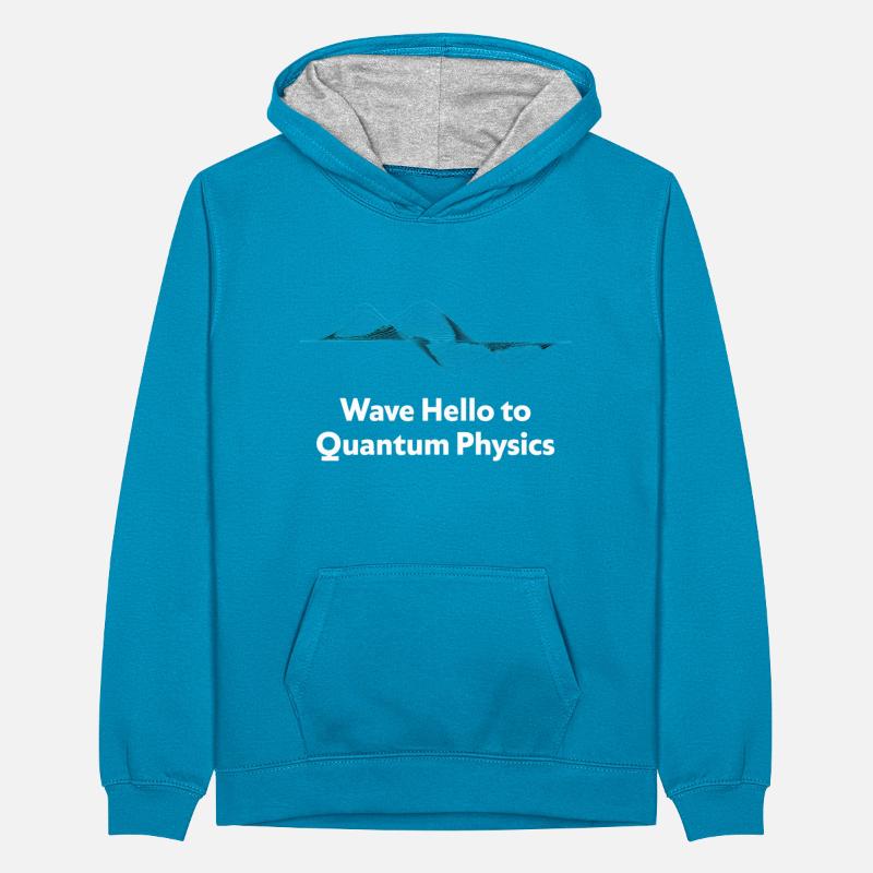 Wave Hello Quantum Physics Design Teenager Kontrast-Hoodie