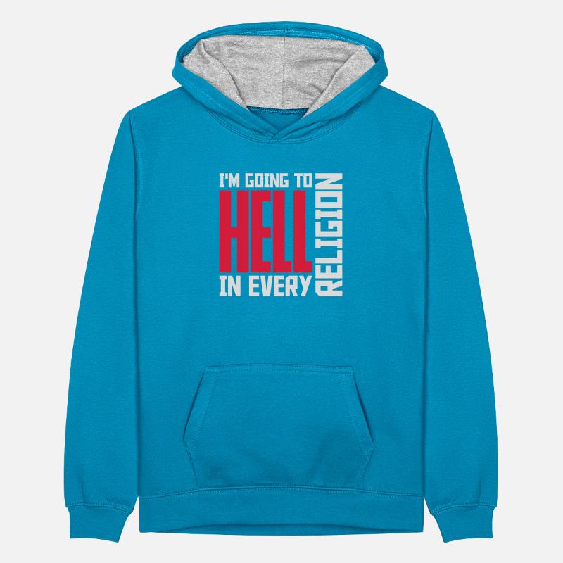 in going to hell Teenager Contrast Hoodie