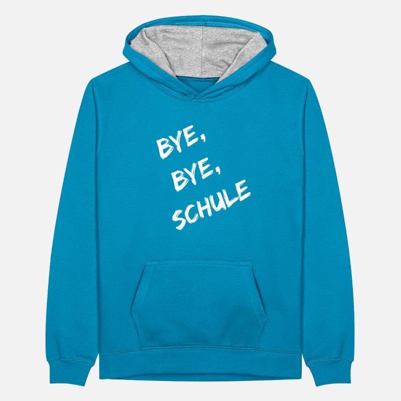 Bye, bye, Schule Geschenk Abschlussfeier Schule Teenager Kontrast-Hoodie