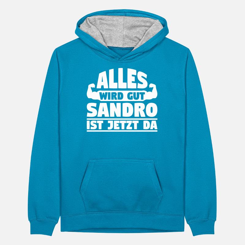 Alles wird gut Sandro ist jetzt da Teenager Kontrast-Hoodie