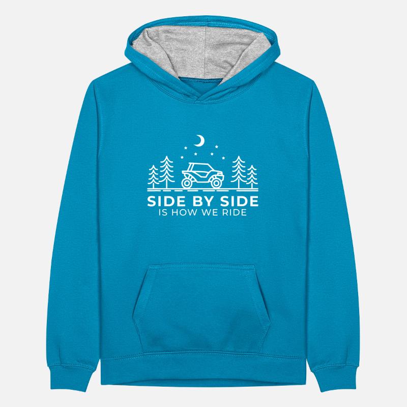 Side By Side Is How We Ride - Funny UTV Teenager Contrast Hoodie