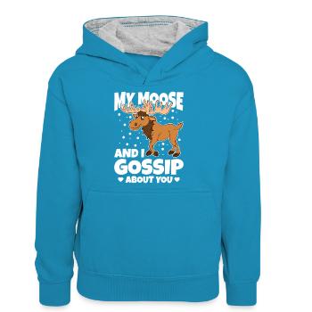 My Moose And I Gossip About You - Teenager Kontrast-Hoodie - Pfauenblau/Grau meliert - Vorne