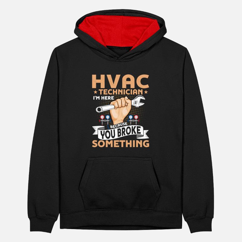 HVAC Technician I'm Here Installer AC Tech Teenager Kontrast-Hoodie