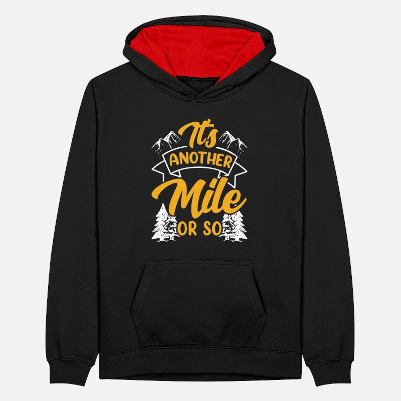 Eine Weitere Meile Oder So Halbe Meile Wanderung Teenager Kontrast-Hoodie