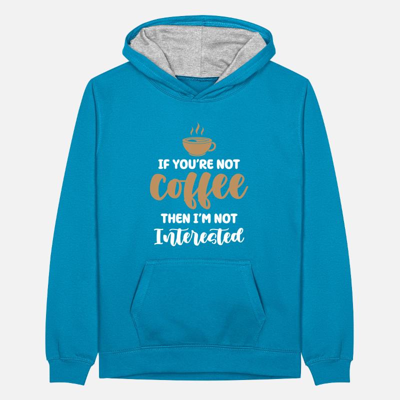 Kaffee oder kein Interesse Teenager Kontrast-Hoodie