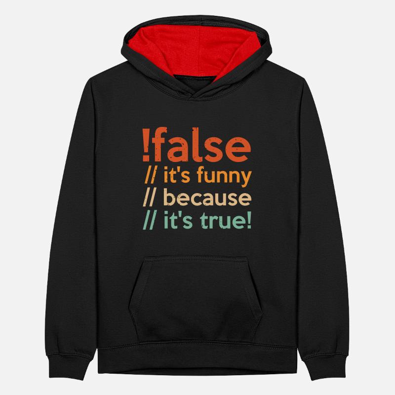 Programmierer false true Informatiker Student Code Teenager Kontrast-Hoodie