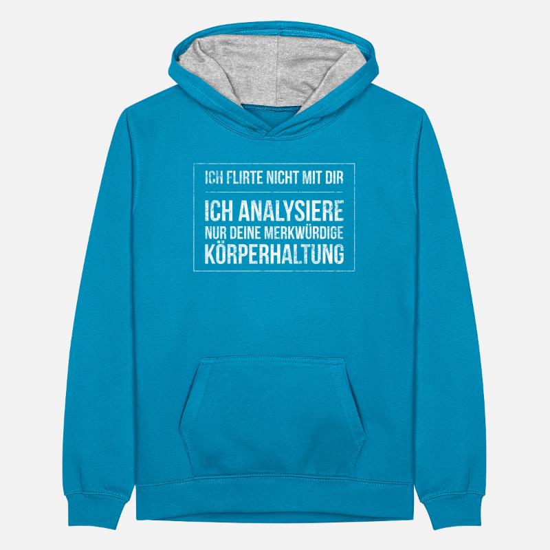 Ich Flirte nicht mit dir ich massiere dich bloß Teenager Kontrast-Hoodie