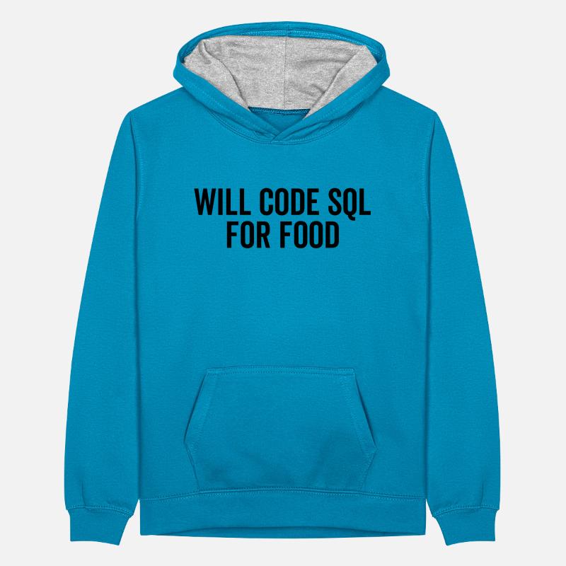 Will Code SQL For Food Teenager Contrast Hoodie