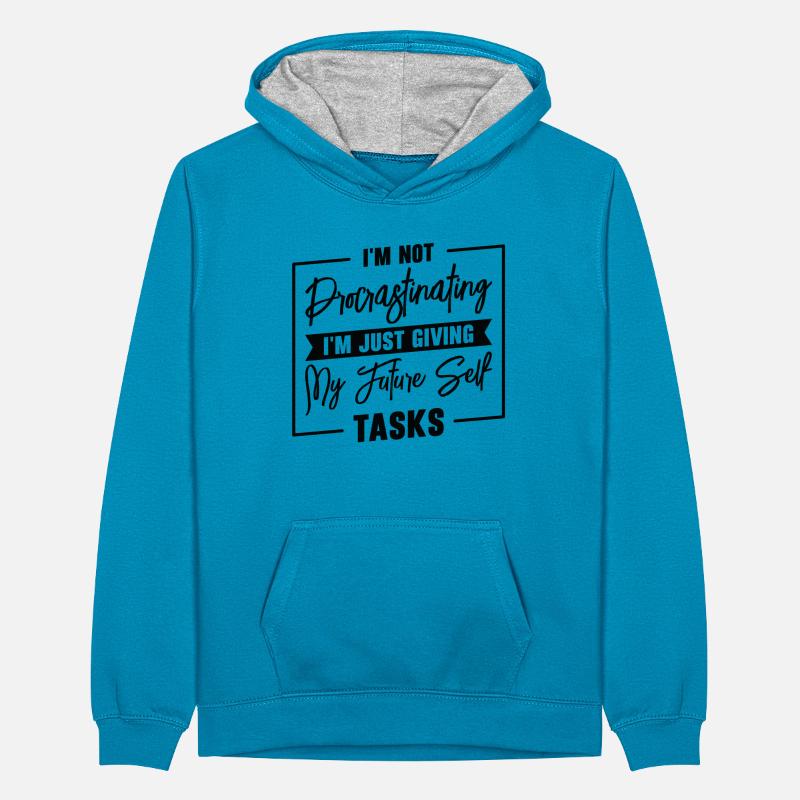 Procrastinating Tasks Procrastinator Delaying Work Teenager Contrast Hoodie