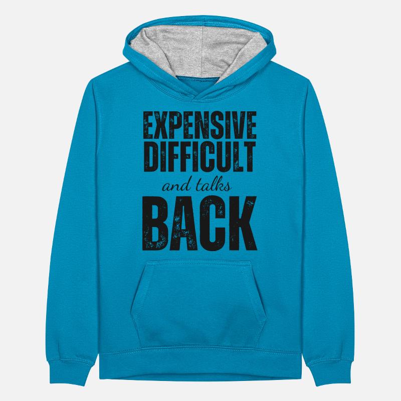 Expensive Difficult and Talks Back Teenager Contrast Hoodie