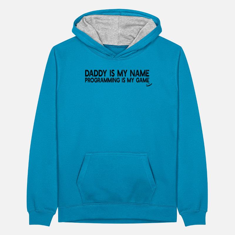 Programmer Daddy is my name Programming is my game Teenager Kontrast-Hoodie