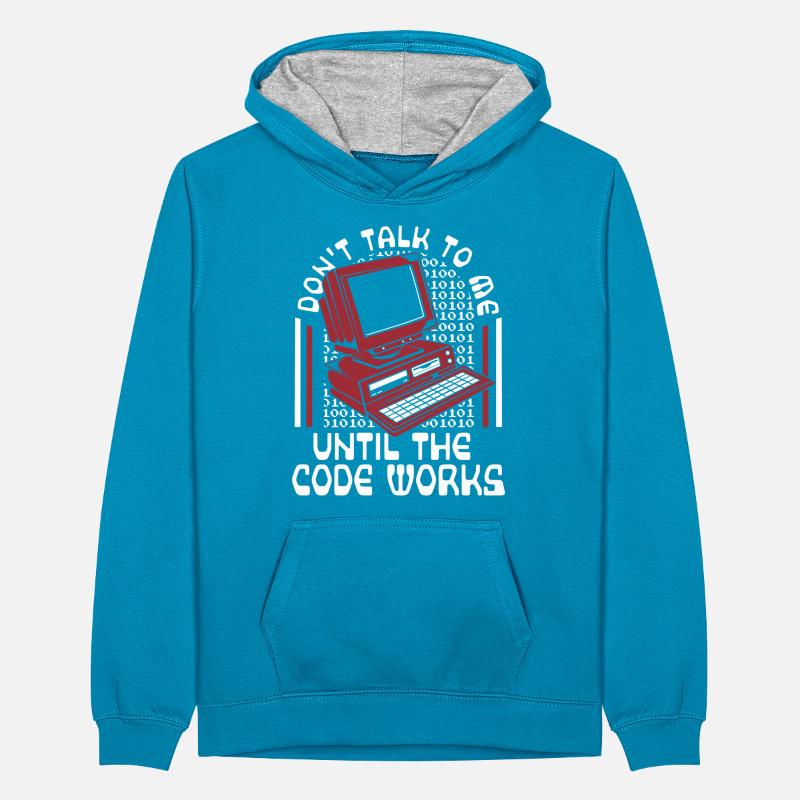 Until The Code Works Softwareingenieur Coder Teenager Kontrast-Hoodie