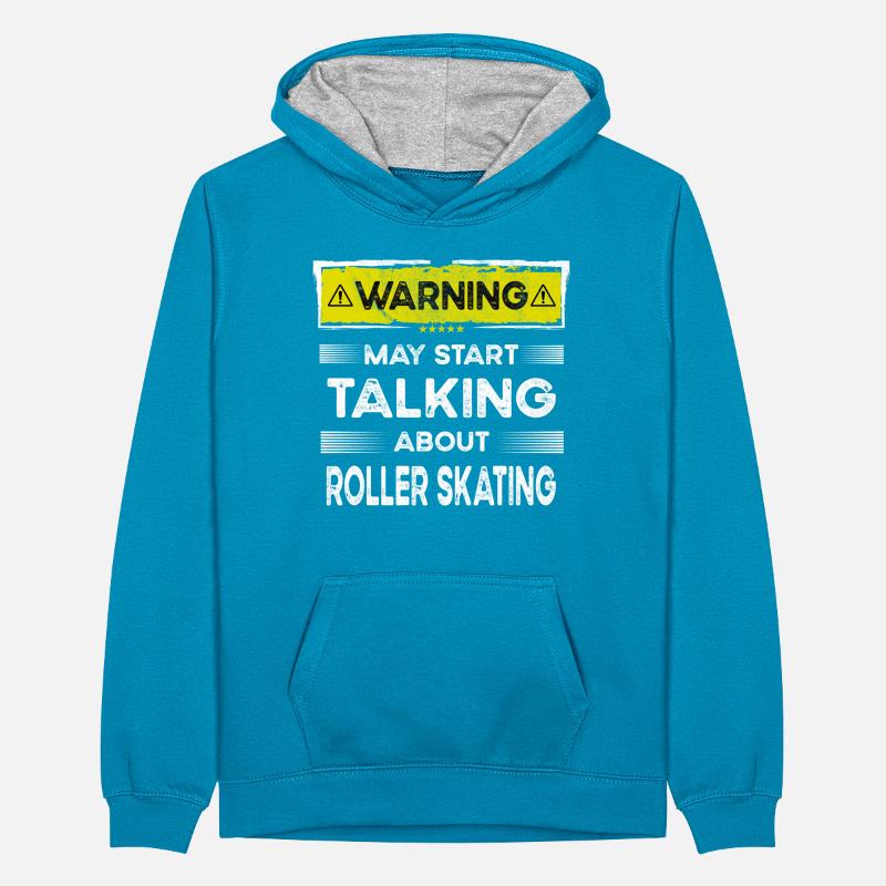 Talking about Roller skating funny Teenager Contrast Hoodie