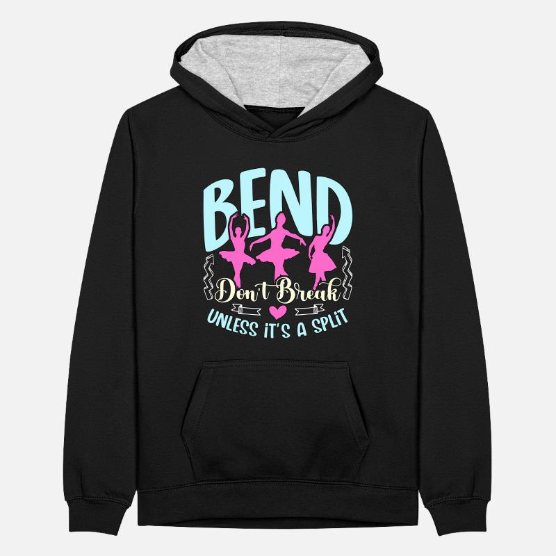 Professeur de danse Bend Don’t Break Unless It Be Dancing Sweat à capuche contrasté Ado