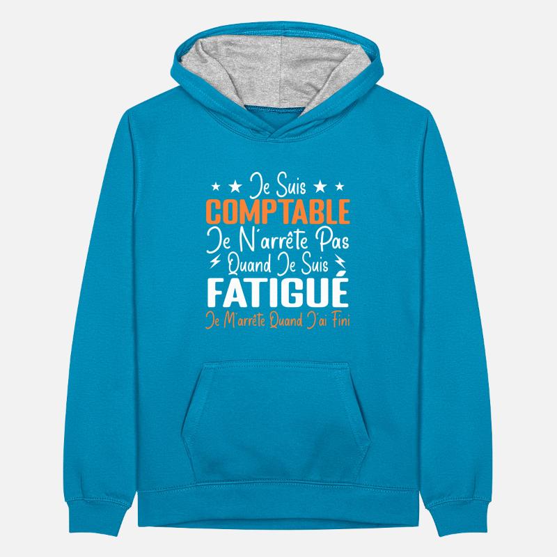 Humour Comptable Cadeau Comptable Motivation Sweat à capuche contrasté Ado