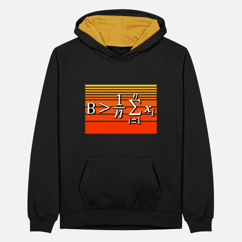 Math Pun – Be Greater Than Average Teenager Contrast Hoodie