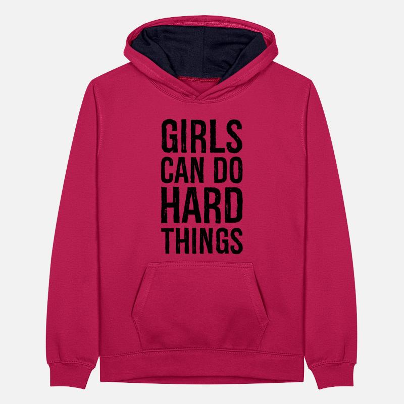 Les filles peuvent faire des choses difficiles Sweat à capuche contrasté Ado