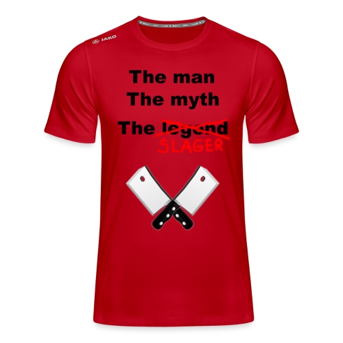 The man, The Myth, The Slager - JAKO Mannen T-shirt Run 2.0