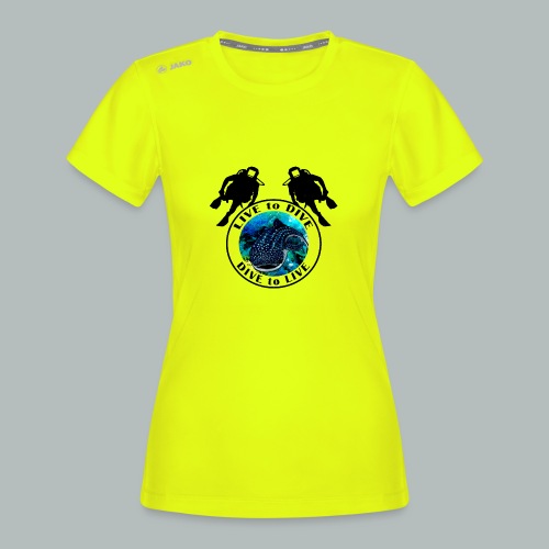 Live to Dive - Dive to Live - JAKO Frauen T-Shirt Run 2.0