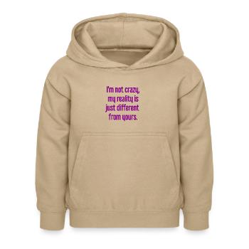 Ich bin nicht verrückt – meine Realität ist anders - Kinder Hoodie - Sand - Vorne - AI Model Kid Female (0cm)